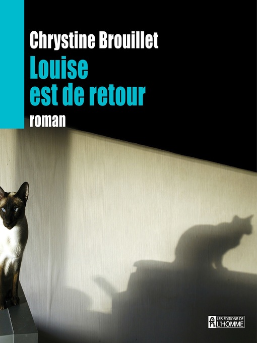 Title details for Louise est de retour by Chrystine Brouillet - Wait list